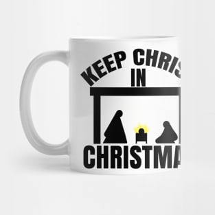 KEEP CHRIST IN CHRISTMAS Simple Nativity Mug